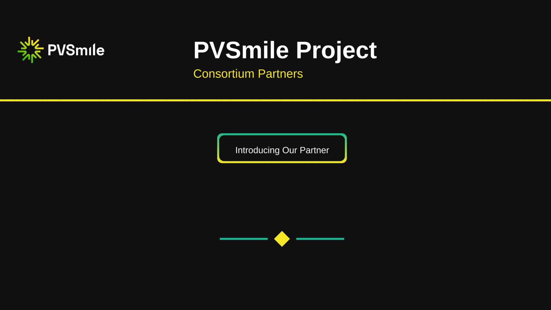 PVSmile Consortium Partners banner on a dark background, with PVSmile logo, large “PVSmile Project” title, “Consortium Partners” subtitle, and a central “Introducing Our Partner” button in green-yellow accents.